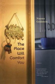 Paperback The Place Will Comfort You: Stories Book