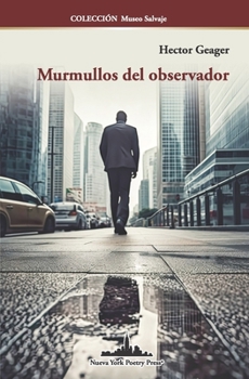 Paperback Murmullos del observador [Spanish] Book