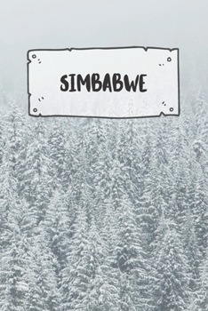 Simbabwe: Liniertes Reisetagebuch Notizbuch oder Reise Notizheft liniert - Reisen Journal für Männer und Frauen mit Linien (German Edition)