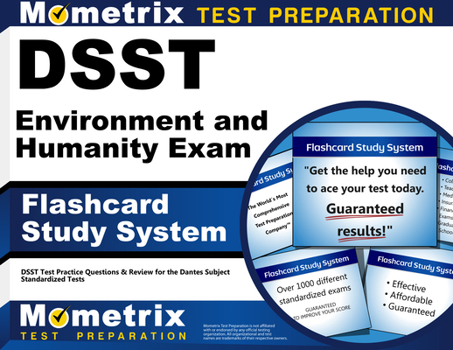 Cards DSST Environment and Humanity Exam Flashcard Study System: DSST Test Practice Questions & Review for the Dantes Subject Standardized Tests Book