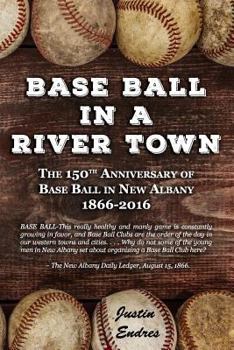 Paperback Base Ball in a River Town Book