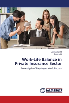 Paperback Work-Life Balance in Private Insurance Sector Book
