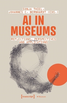 Paperback AI in Museums: Reflections, Perspectives and Applications Book