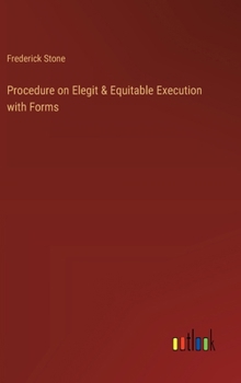 Hardcover Procedure on Elegit & Equitable Execution with Forms Book