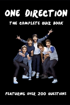 The One Direction Complete Quiz Book