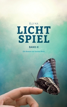 Paperback Lichtspiel: Elly Ka, Band II [German] Book