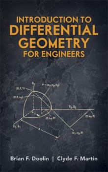 Paperback Introduction to Differential Geometry for Engineers Book