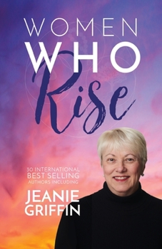 Paperback Women Who Rise- Jeanie Griffin Book