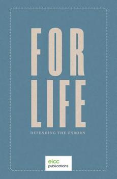 Paperback For Life: Defending the Unborn Book