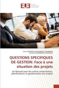 Paperback Questions Specifiques de Gestion: Face à une situation des projets [French] Book