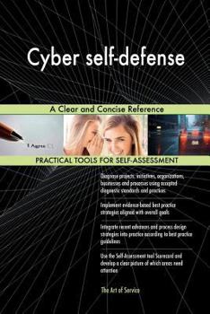 Paperback Cyber self-defense: A Clear and Concise Reference Book
