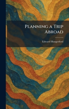 Planning a Trip Abroad
