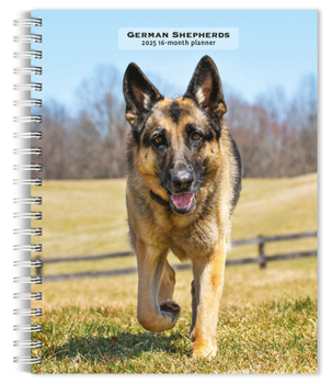 Ring-bound German Shepherds 2025 6 X 7.75 Inch Spiral-Bound Wire-O Weekly Engagement Planner Calendar New Full-Color Image Every Week Book