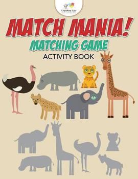 Paperback Match Mania! Matching Game Activity Book
