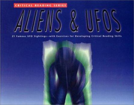 Critical Reading Series: Aliens and UFOs - Book  of the Critical Reading