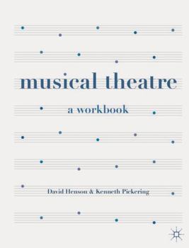 Paperback Musical Theatre: A Workbook Book