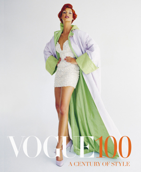 Hardcover Vogue 100: A Century of Style Book