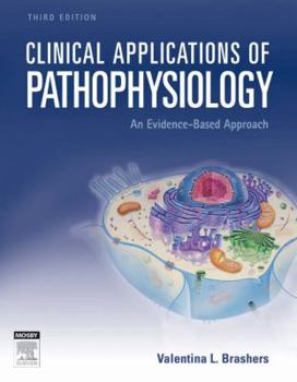 Paperback Clinical Applications of Pathophysiology: An Evidence-Based Approach Book