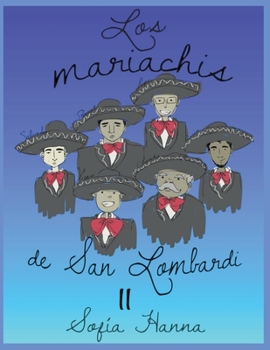 Paperback Los mariachis de San Lombardi II [Spanish] Book