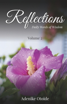 Paperback Reflections by Adenike Otoide Volume 2: Daily Words of Wisdom Book