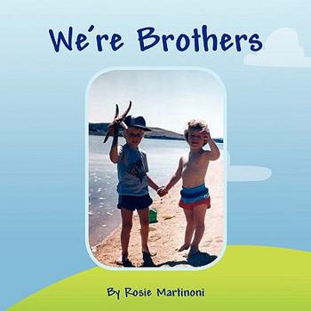 Paperback We're Brothers Book