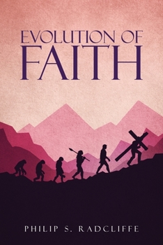 Paperback Evolution Of Faith Book