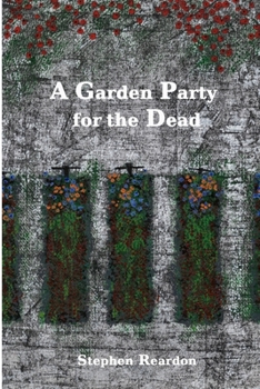 Paperback A Garden Party for the Dead Book