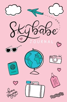 Paperback Skybabe Journal(TM) Book