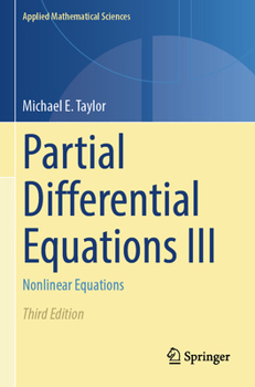 Paperback Partial Differential Equations III: Nonlinear Equations Book