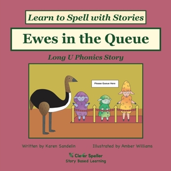 Paperback Ewes in the Queue: Decodable Sound Phonics Reader for Long U Word Families Book