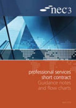 Paperback NEC3 Professional Services Short Contract Guidance Notes and Flow Charts Book