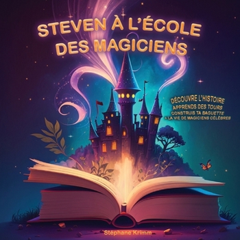 Paperback Steven à l'école des Magiciens [French] Book