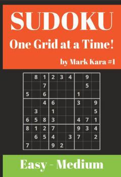 Paperback Sudoku by Mark #1: Sharpen Your Mind, One Grid at a Time! Book