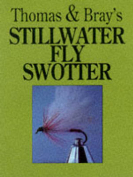 Hardcover Thomas & Bray's Stillwater Fly Swotter Book