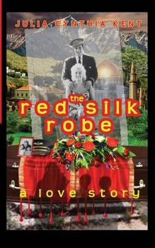 True Love Stories - The Red Silk Robe