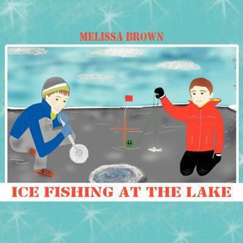 Paperback Ice Fishing at the Lake Book