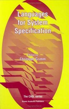 Hardcover Languages for System Specification: Selected Contributions on Uml, Systemc, System Verilog, Mixed-Signal Systems, and Property Specification from Fdl' Book