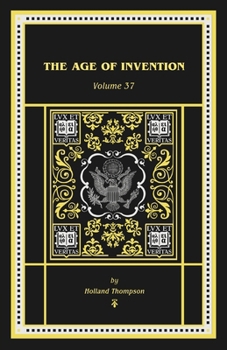 Paperback The Age of Invention Book