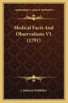 Paperback Medical Facts And Observations V1 (1791) Book