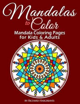 Paperback Mandalas to Color - Mandala Coloring Pages for Kids & Adults Book