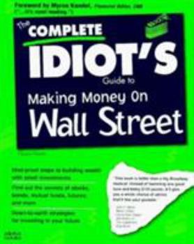 Paperback The Complete Idiot's Guide to Making Money on Wall Street Book