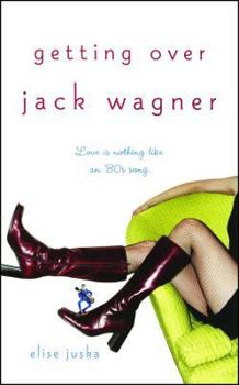 Paperback Getting Over Jack Wagner Book