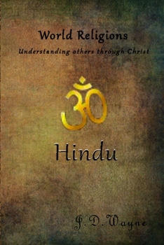 Paperback Understanding Others Through Christ: Hindu Book