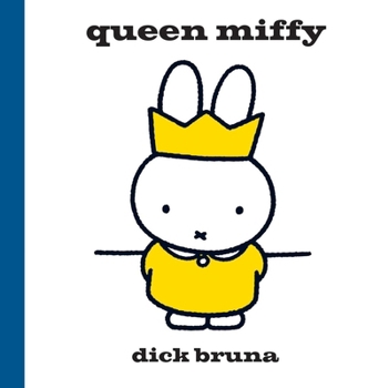 Hardcover Queen Miffy Book