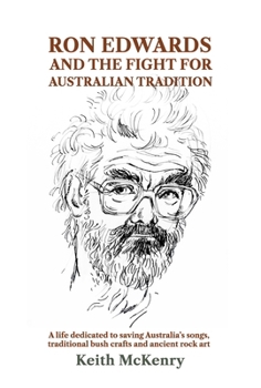 Hardcover Ron Edwards and the Fight for Australian Tradition Book