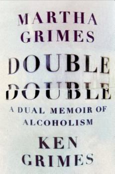 Hardcover Double Double: A Dual Memoir of Alcoholism Book