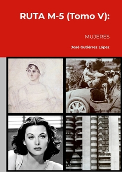 Paperback RUTA M-5 (Tomo V): Mujeres [Spanish] Book