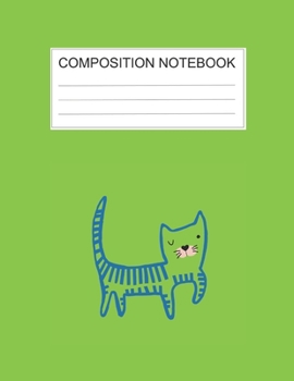 Composition notebook: Ruled (8.5 x 11 in), 110 Pages: Diary Book For Girl, Journal Notebook For Kids, Writing Journal Lined, Cute Pets green (8.5 x 11 in), 110 Pages (cute composition green)