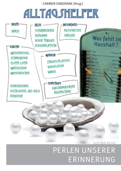 Paperback Alltagshelfer: Perlen unserer Erinnerung [German] Book