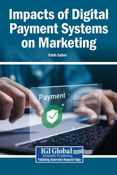 Hardcover Impacts of Digital Payment Systems on Marketing Book